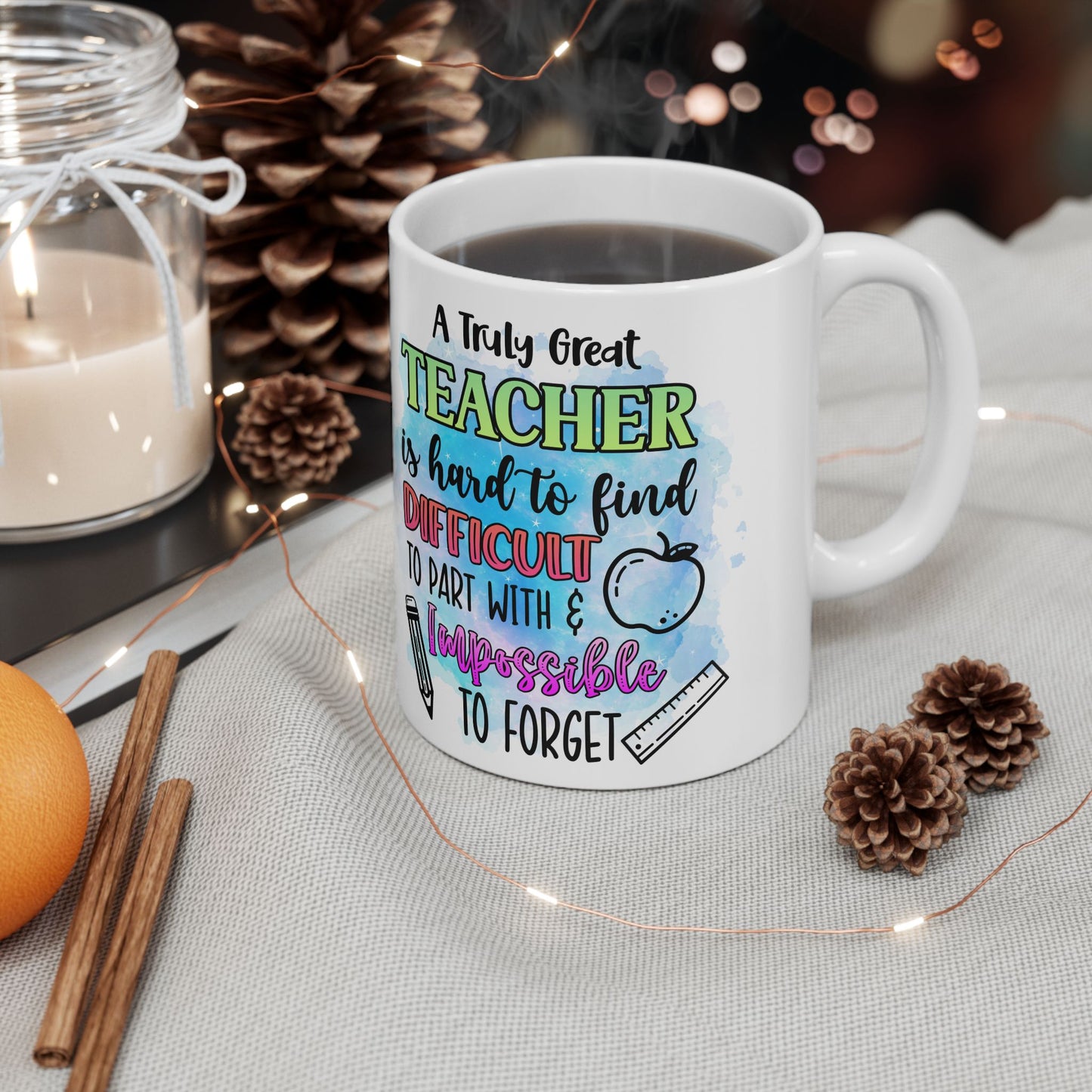 Teacher Appreciation Ceramic Mug, Great Gift for Teachers, Fun Birthday Mug, Classroom Decor, Inspirational Drinkware
