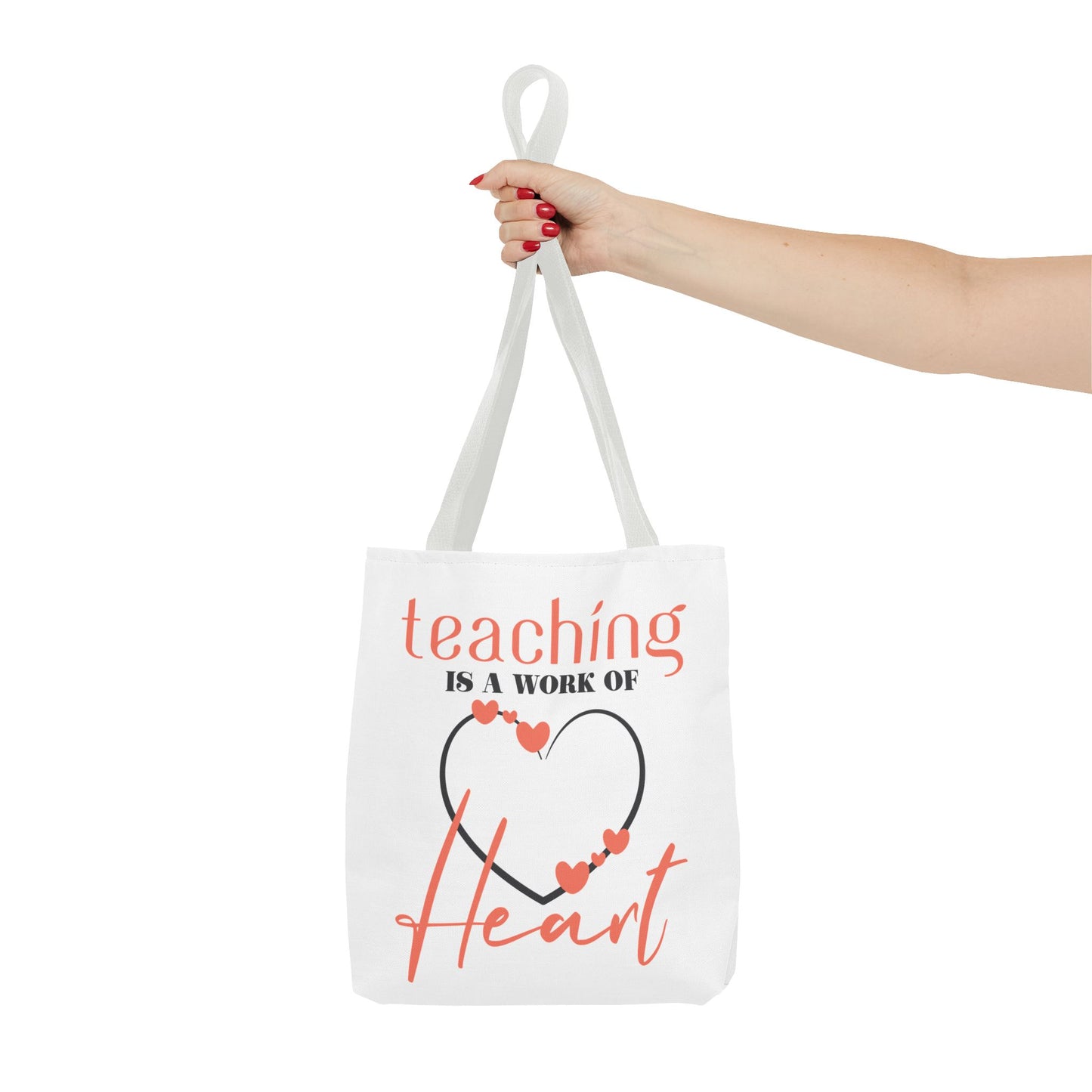 Teaching Tote Bag – A Work of Heart, Perfect for Teachers, Back to School, Classroom Essentials, Gift for Educators, Eco-Friendly Tote