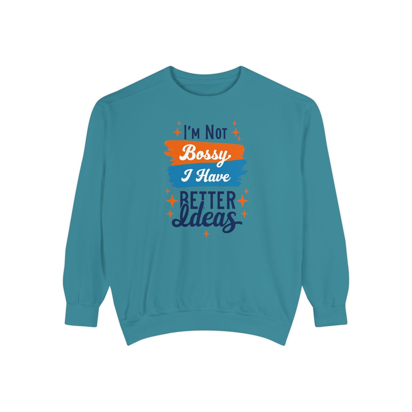 Bossy Ideas Unisex Sweatshirt - Cozy Gift for Friends, Funny Casual Wear, Unique Birthday Present, Relaxed Fit, Cool Motivational Apparel