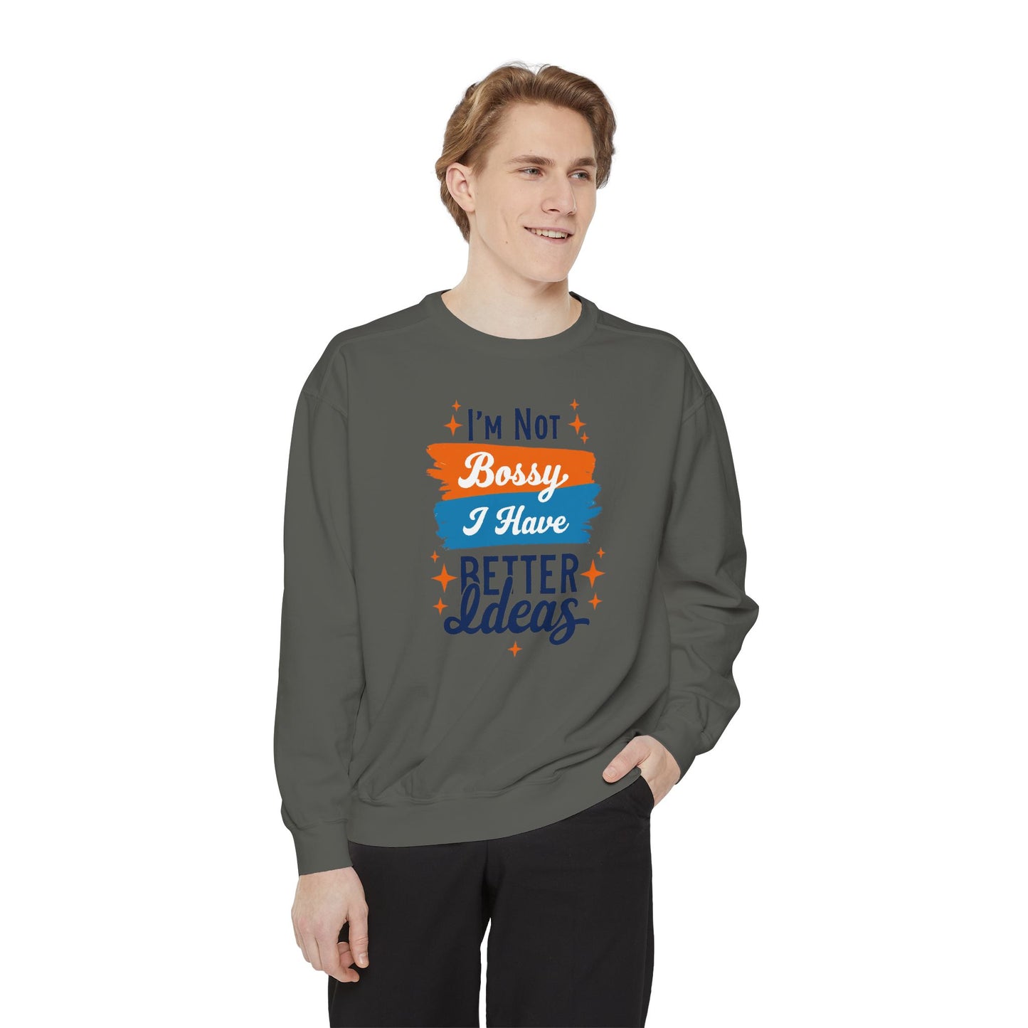 Bossy Ideas Unisex Sweatshirt - Cozy Gift for Friends, Funny Casual Wear, Unique Birthday Present, Relaxed Fit, Cool Motivational Apparel