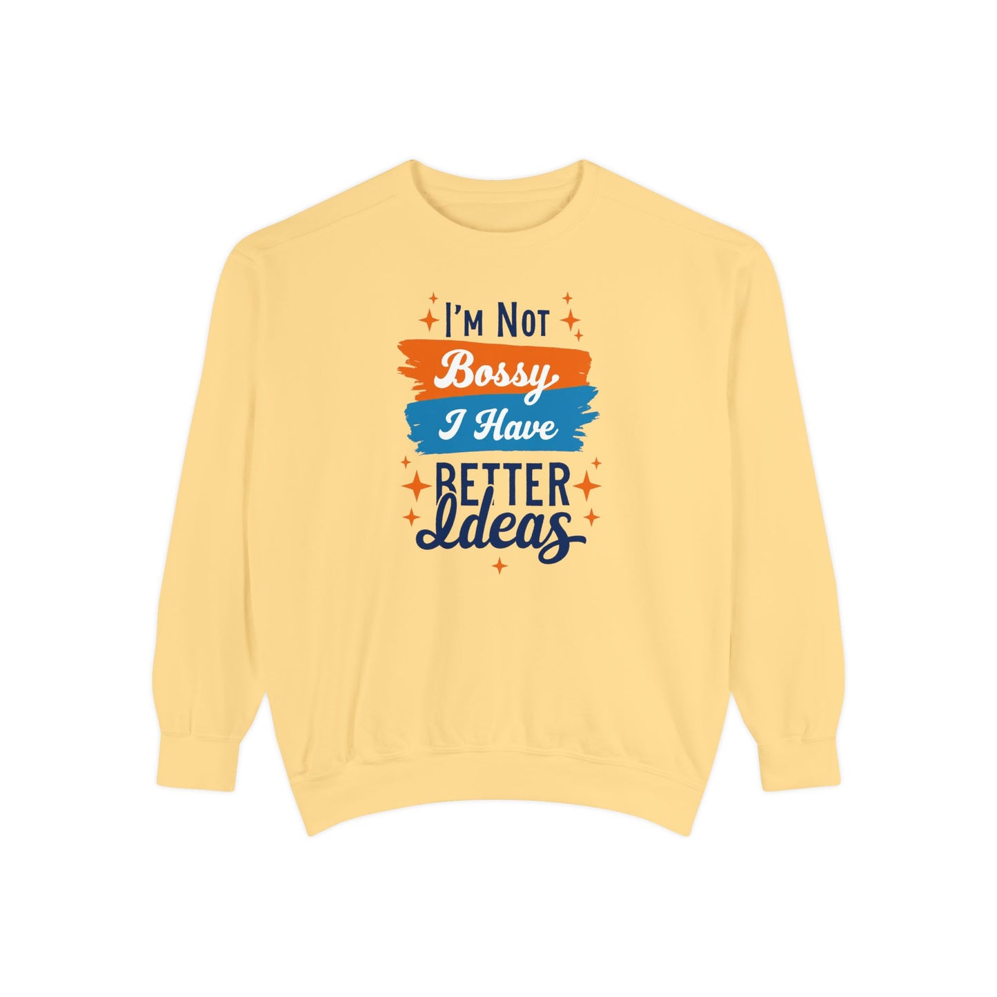 Bossy Ideas Unisex Sweatshirt - Cozy Gift for Friends, Funny Casual Wear, Unique Birthday Present, Relaxed Fit, Cool Motivational Apparel