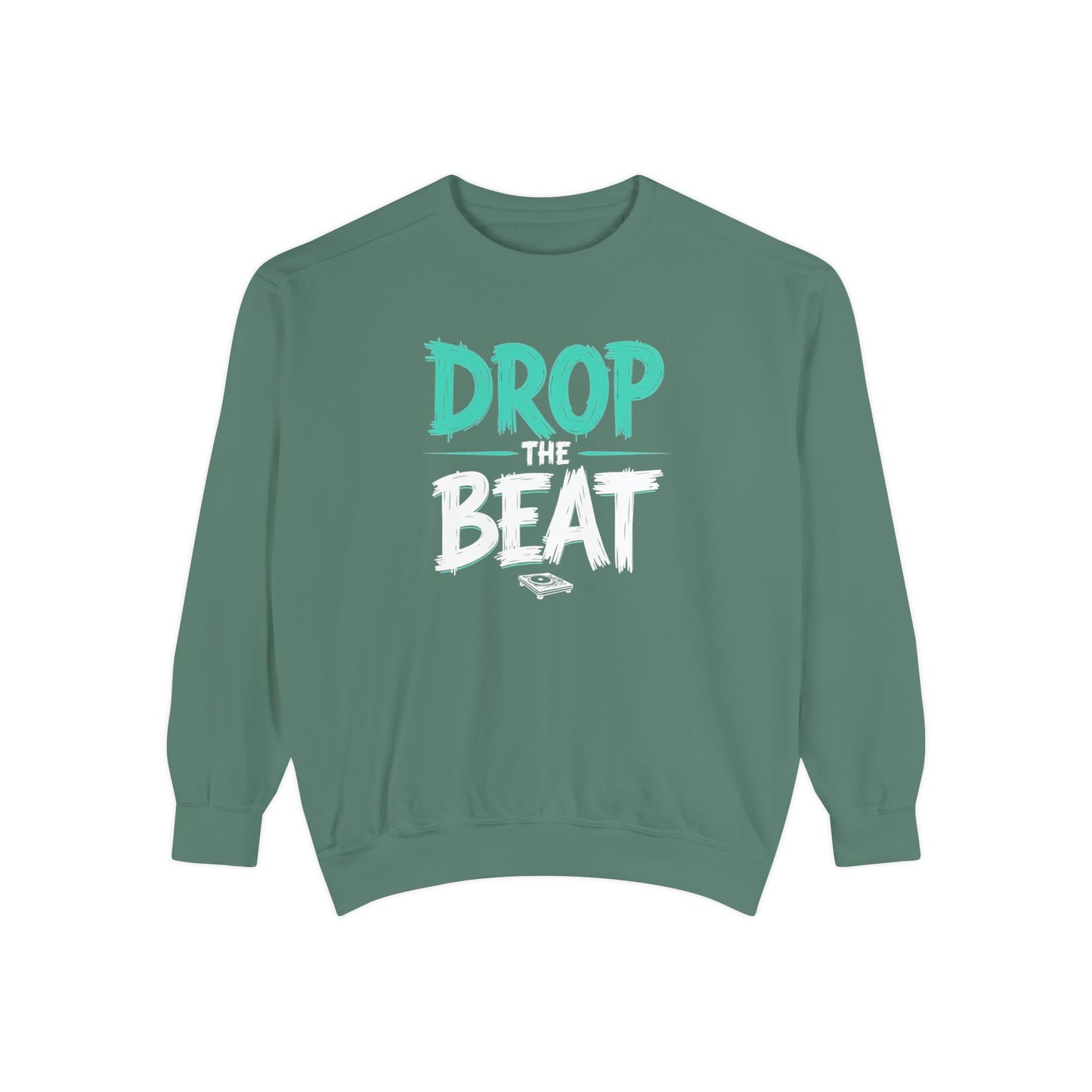 Drop the Beat Sweatshirt, Cozy Music Sweatshirt, Unisex Graphic Apparel, Perfect for Concerts, Unique Gift for Music Lovers