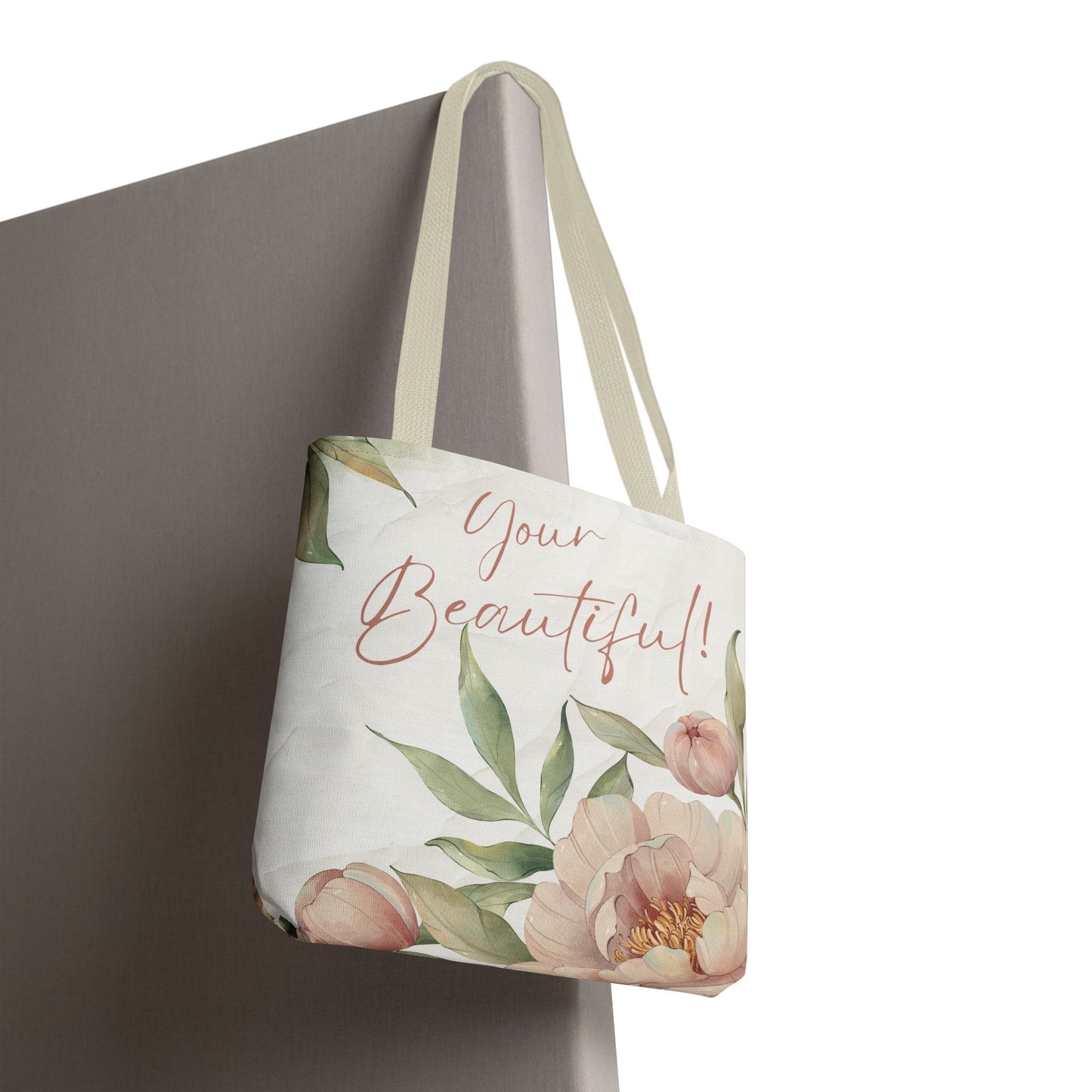 Your Beautiful Floral Tote Bag, Inspirational Tote, Eco-Friendly Tote, Gift for Mom, Fashionable Grocery Bag