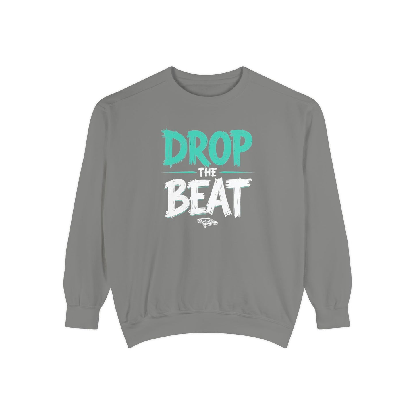 Drop the Beat Sweatshirt, Cozy Music Sweatshirt, Unisex Graphic Apparel, Perfect for Concerts, Unique Gift for Music Lovers