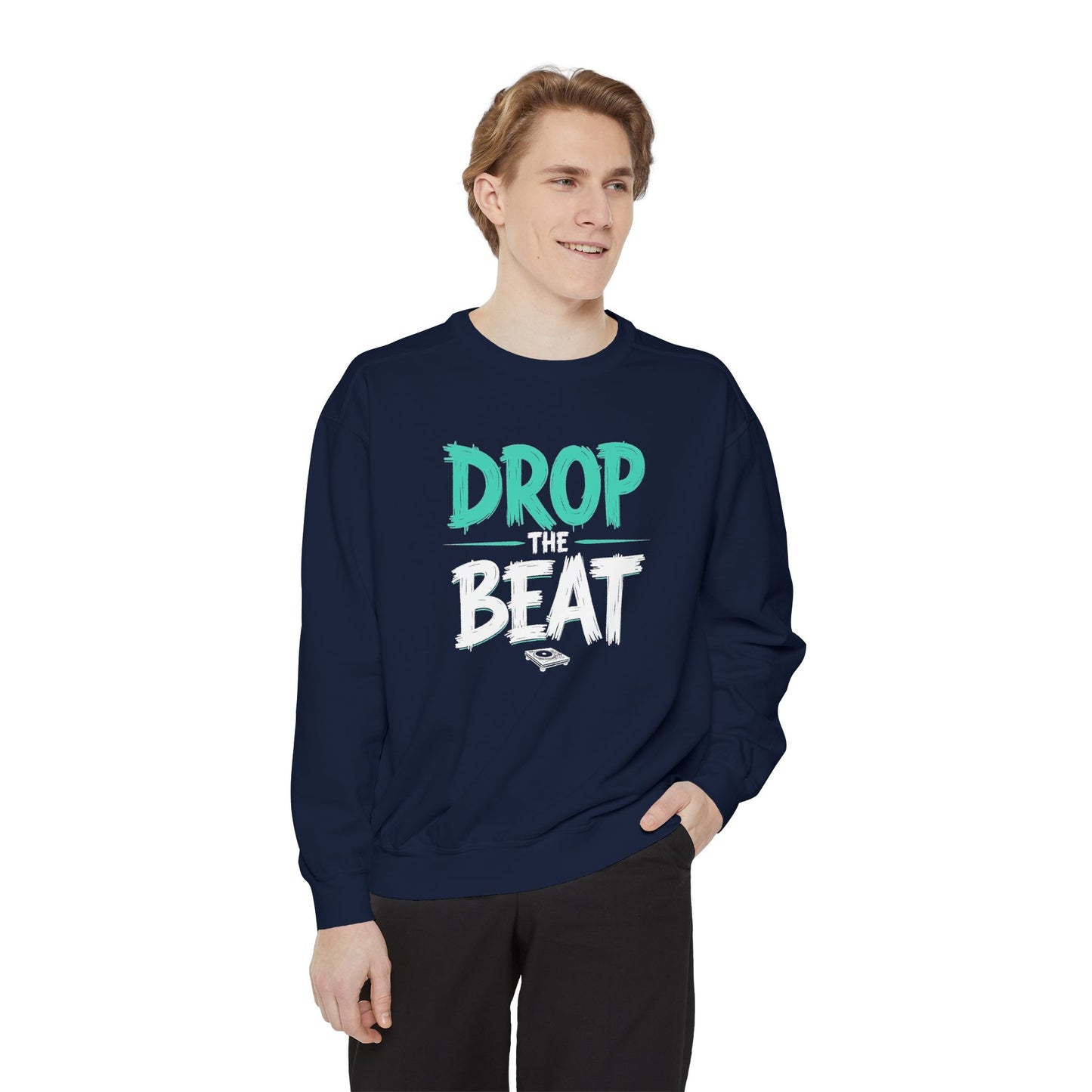 Drop the Beat Sweatshirt, Cozy Music Sweatshirt, Unisex Graphic Apparel, Perfect for Concerts, Unique Gift for Music Lovers