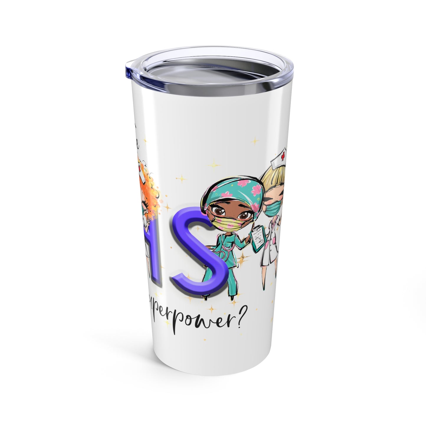 Thankful Nurse Tumbler: Enjoy Your Superpower Drinkware, Nurse Gifts, Medical Appreciation, Healthcare Humor, Fun Travel Mug