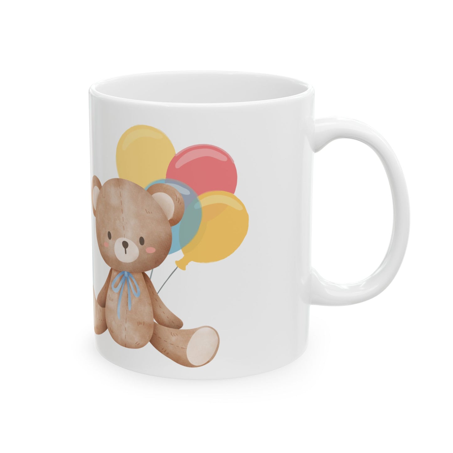 Happy Birthday Teddy Bear Ceramic Mug - 11oz & 15oz