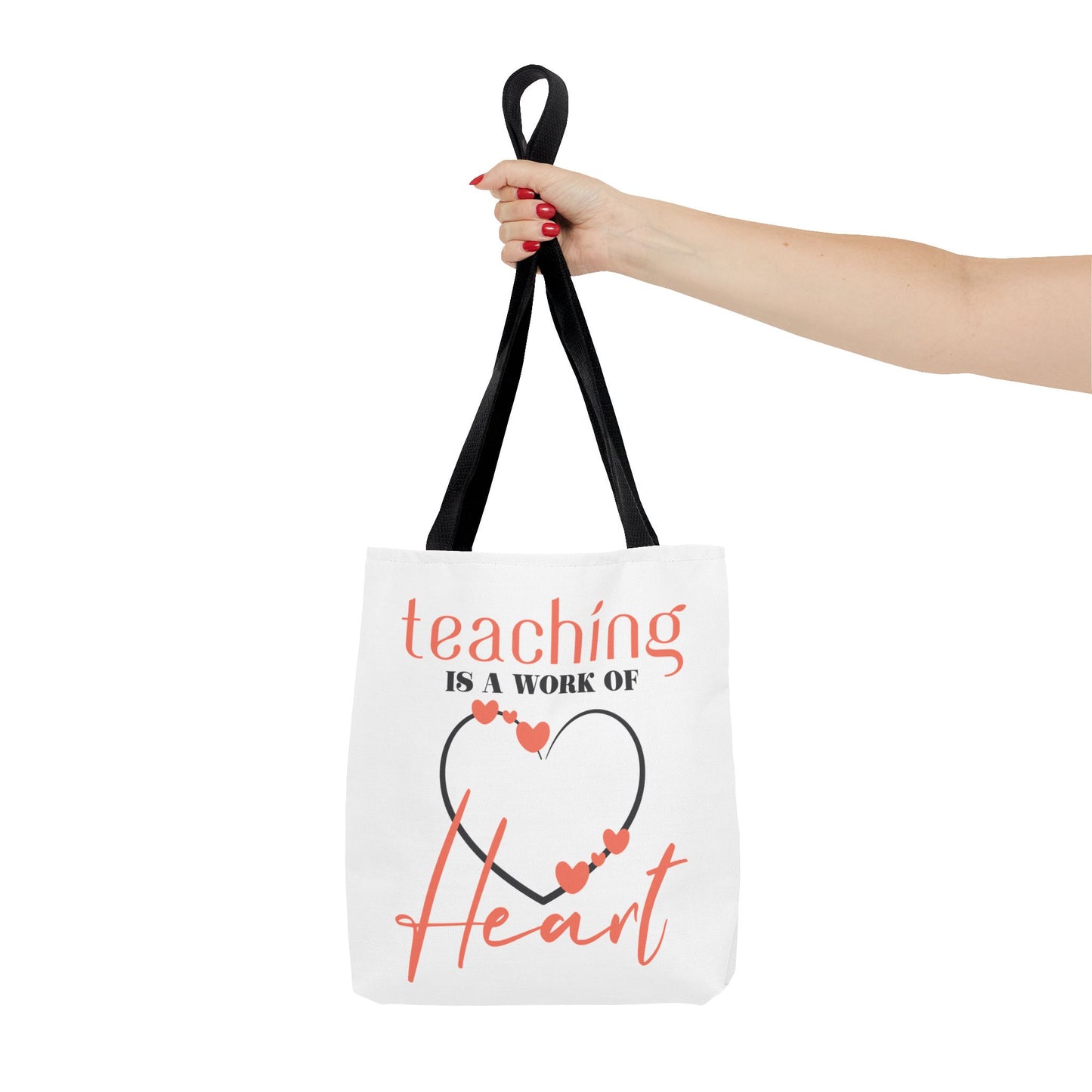 Teaching Tote Bag – A Work of Heart, Perfect for Teachers, Back to School, Classroom Essentials, Gift for Educators, Eco-Friendly Tote