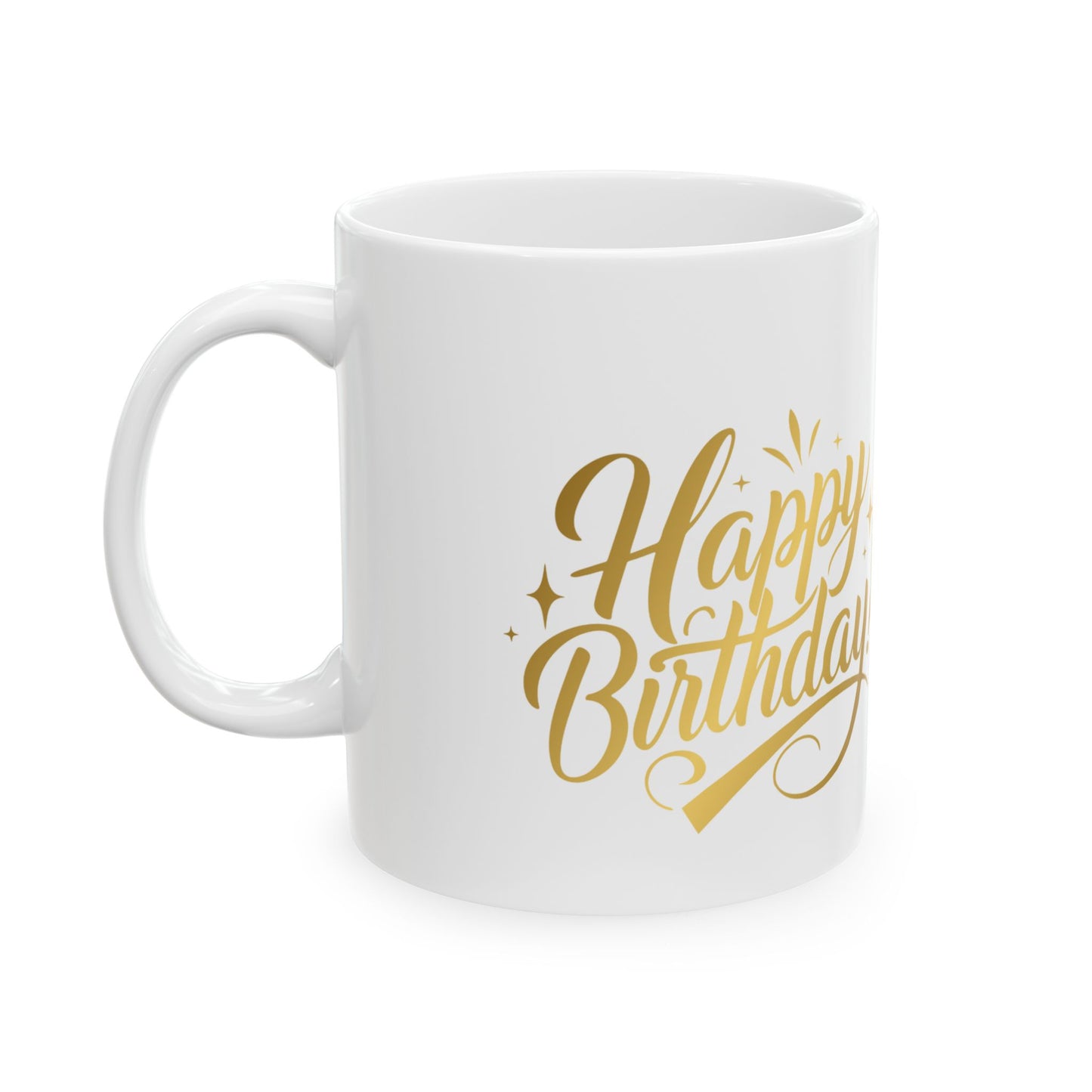 Happy Birthday Teddy Bear Ceramic Mug - 11oz & 15oz