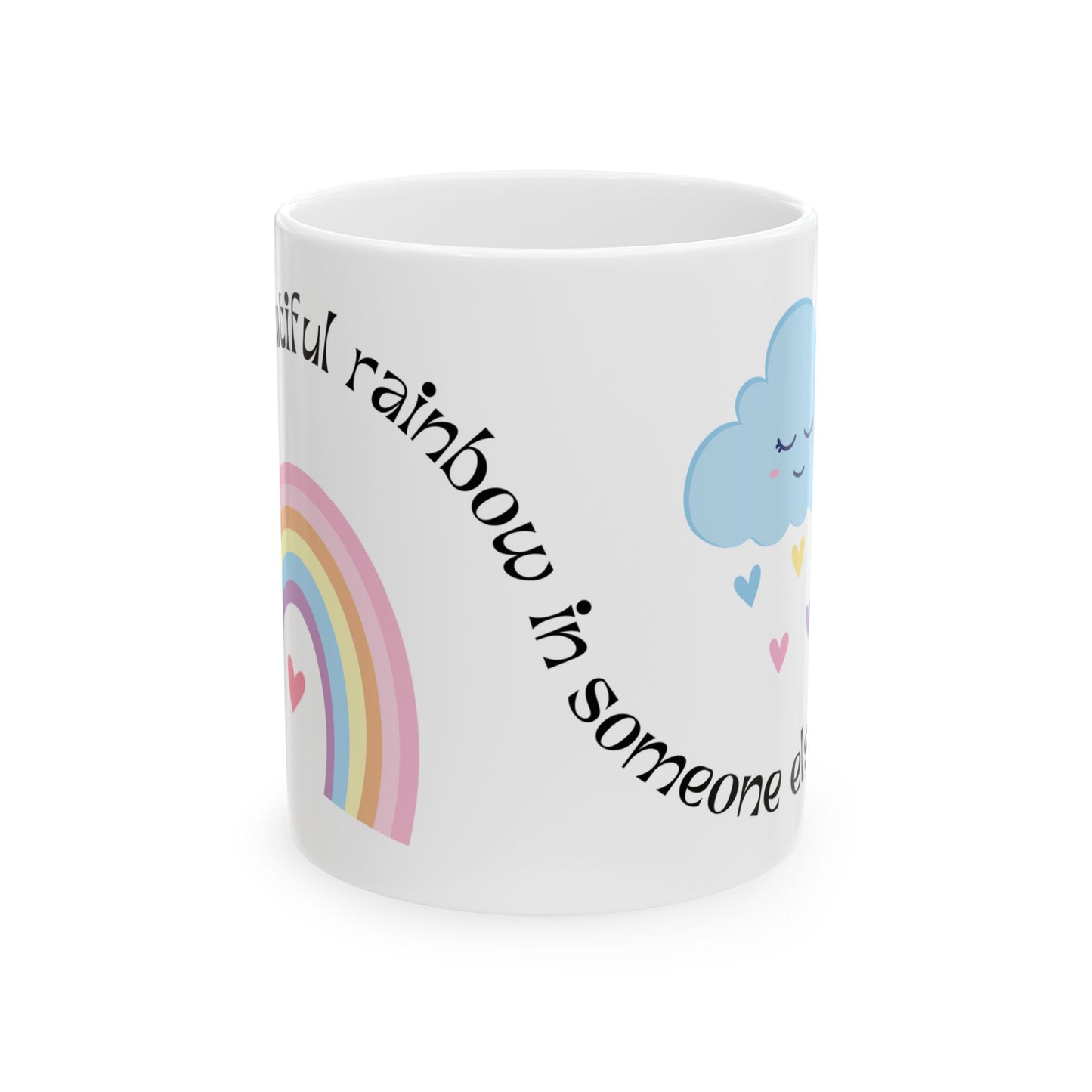 Inspirational Rainbow Ceramic Mug – 11 oz & 15 oz