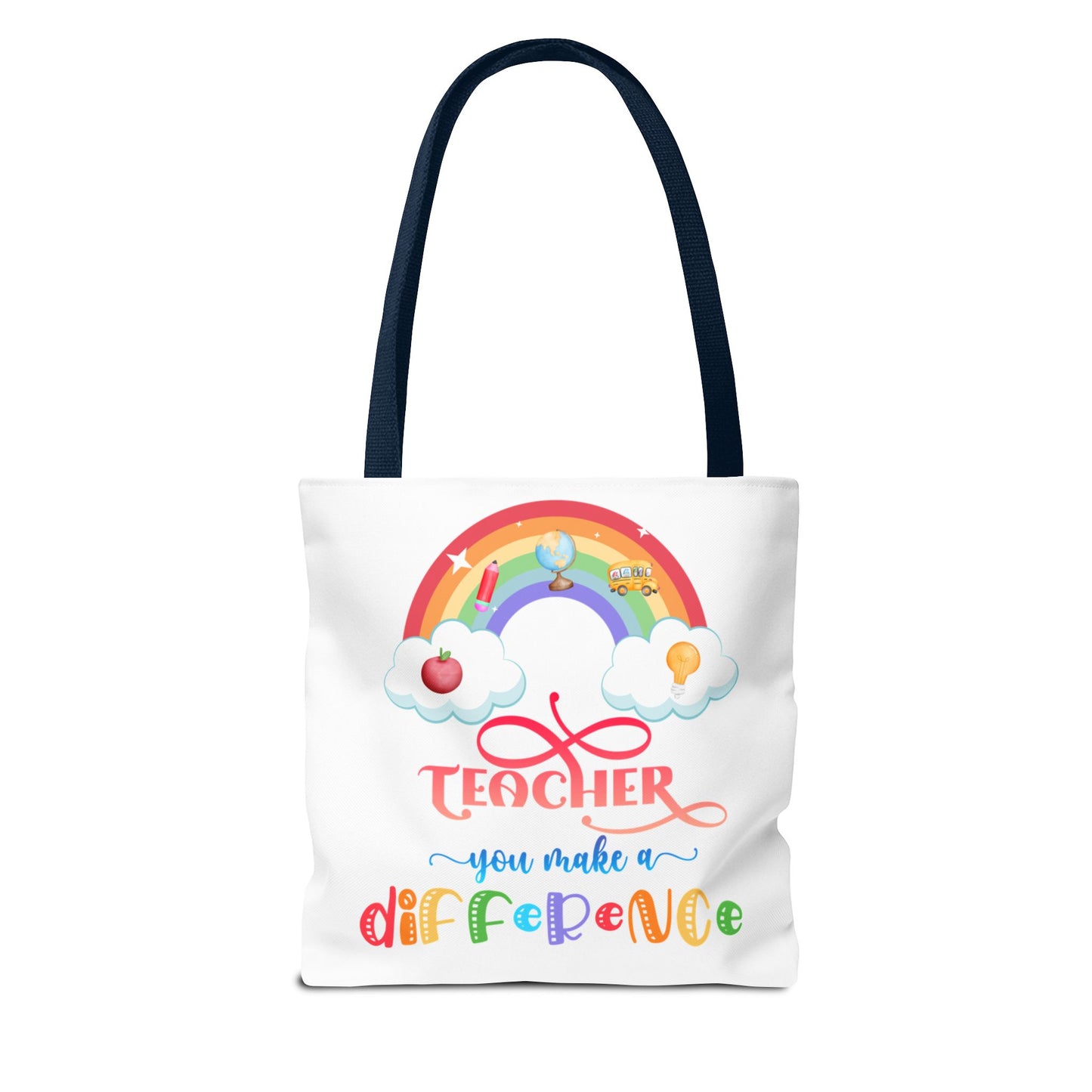Teacher Appreciation Tote Bag, Inspirational Gift for Educators, Rainbow Design, School Bag, End of Year Present, Birthday Gift