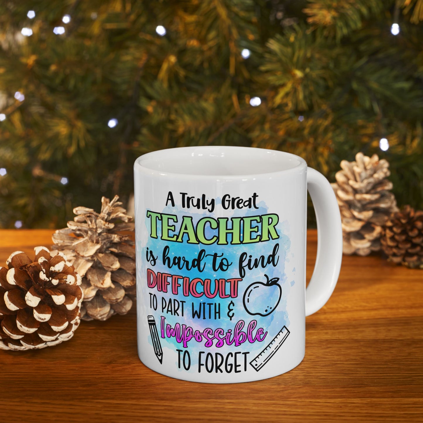 Teacher Appreciation Ceramic Mug, Great Gift for Teachers, Fun Birthday Mug, Classroom Decor, Inspirational Drinkware