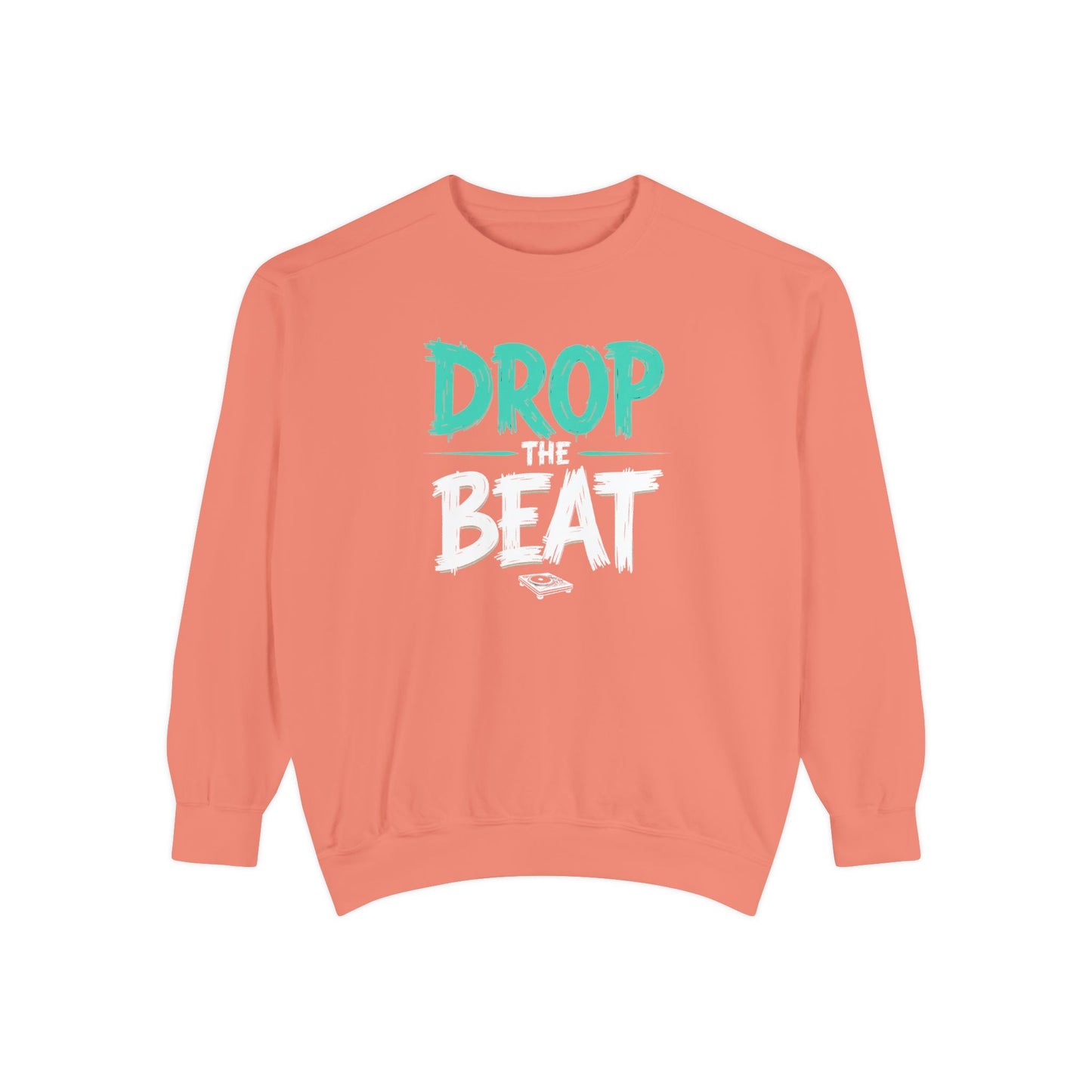 Drop the Beat Sweatshirt, Cozy Music Sweatshirt, Unisex Graphic Apparel, Perfect for Concerts, Unique Gift for Music Lovers
