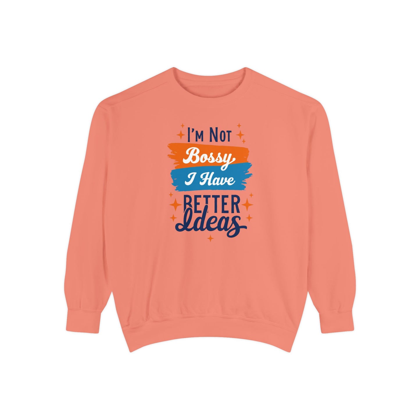 Bossy Ideas Unisex Sweatshirt - Cozy Gift for Friends, Funny Casual Wear, Unique Birthday Present, Relaxed Fit, Cool Motivational Apparel