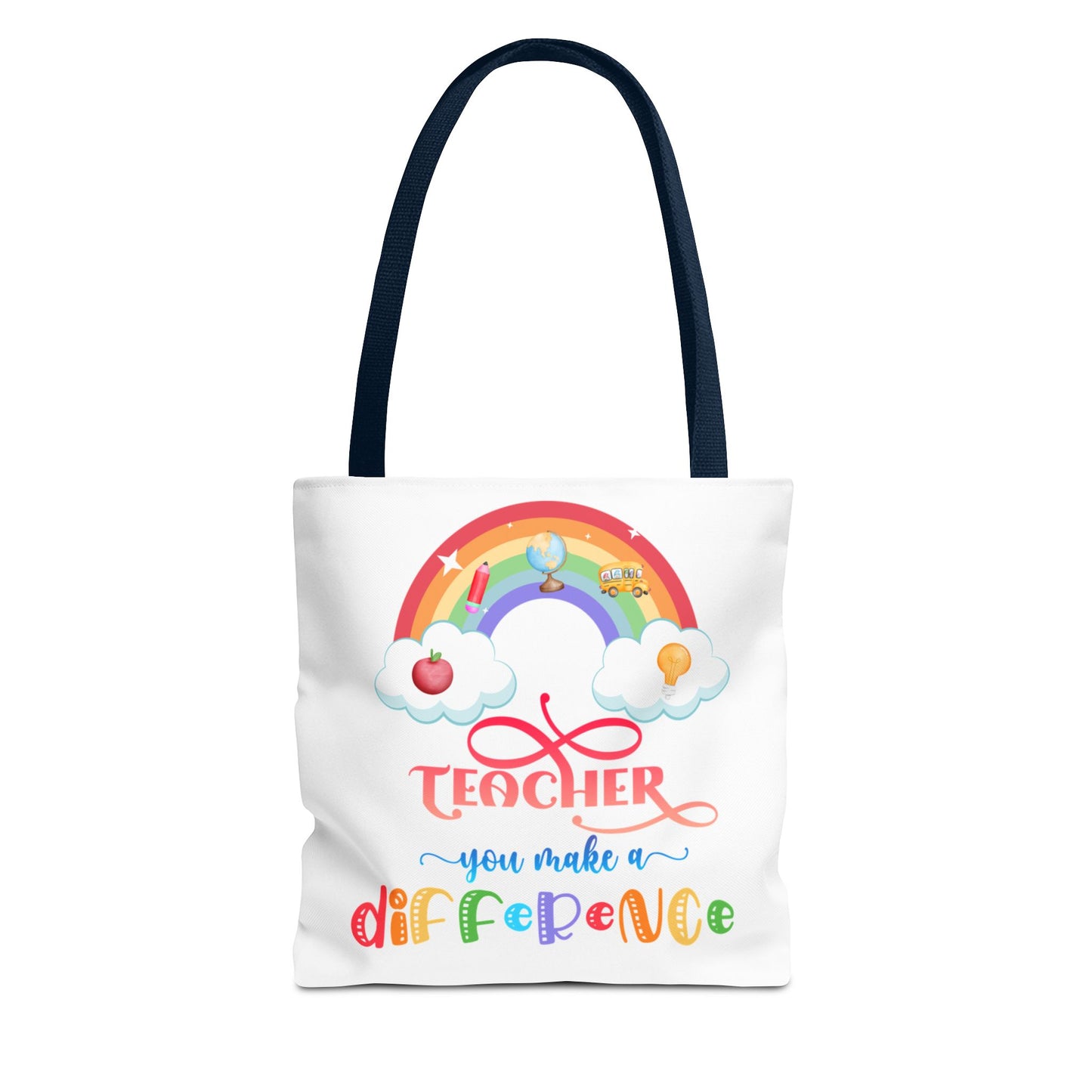 Teacher Appreciation Tote Bag, Inspirational Gift for Educators, Rainbow Design, School Bag, End of Year Present, Birthday Gift