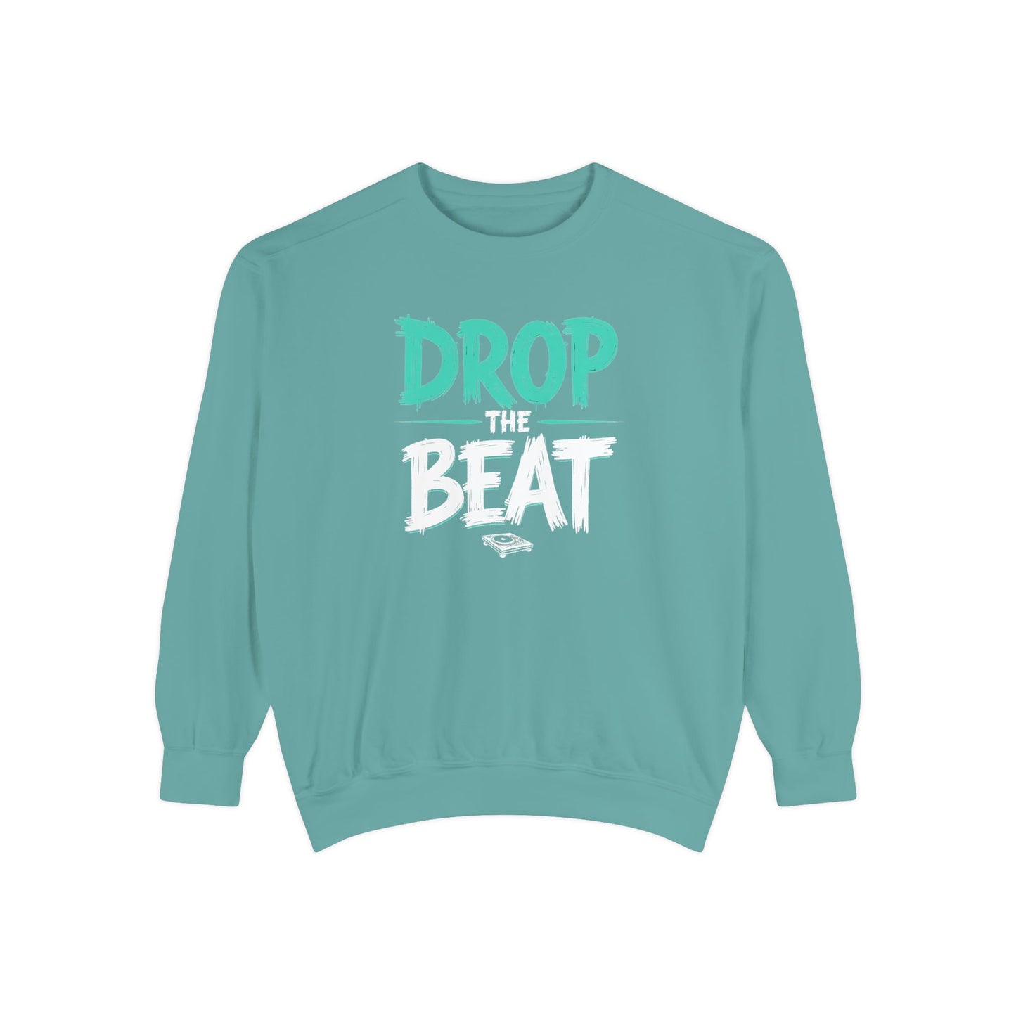 Drop the Beat Sweatshirt, Cozy Music Sweatshirt, Unisex Graphic Apparel, Perfect for Concerts, Unique Gift for Music Lovers