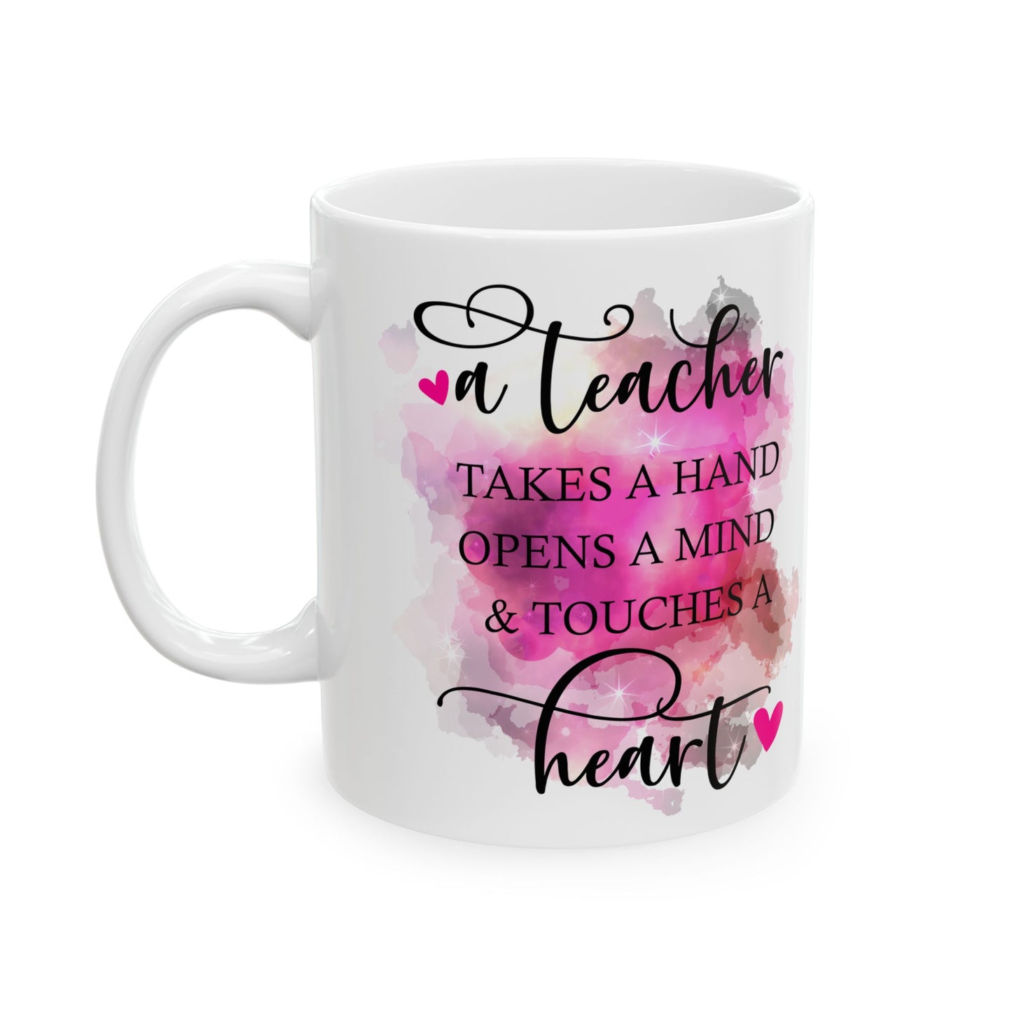 Teacher Appreciation Ceramic Mug - Motivational Gift, 11oz/15oz Coffee Cup for Educators, End of Year Gift, Inspirational Quote