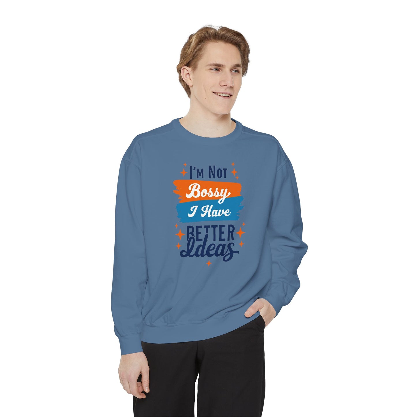 Bossy Ideas Unisex Sweatshirt - Cozy Gift for Friends, Funny Casual Wear, Unique Birthday Present, Relaxed Fit, Cool Motivational Apparel