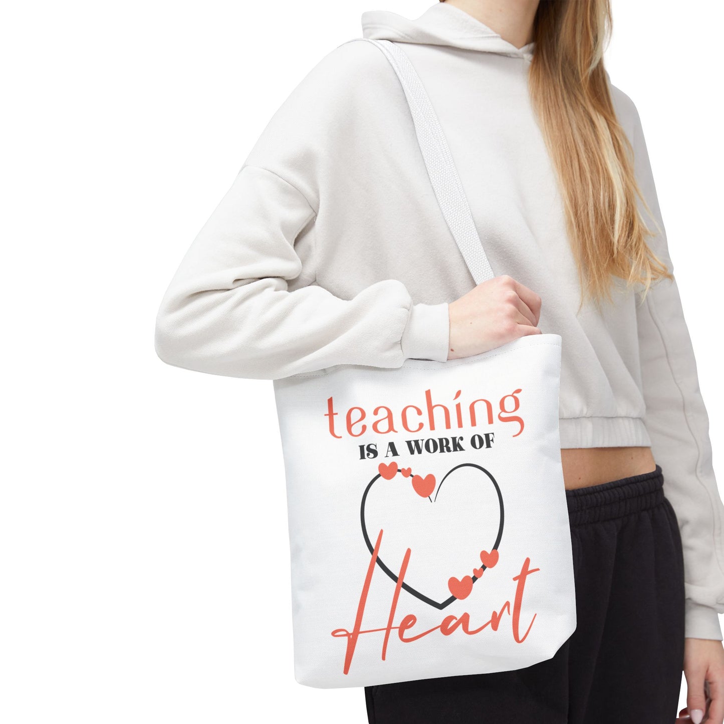 Teaching Tote Bag – A Work of Heart, Perfect for Teachers, Back to School, Classroom Essentials, Gift for Educators, Eco-Friendly Tote