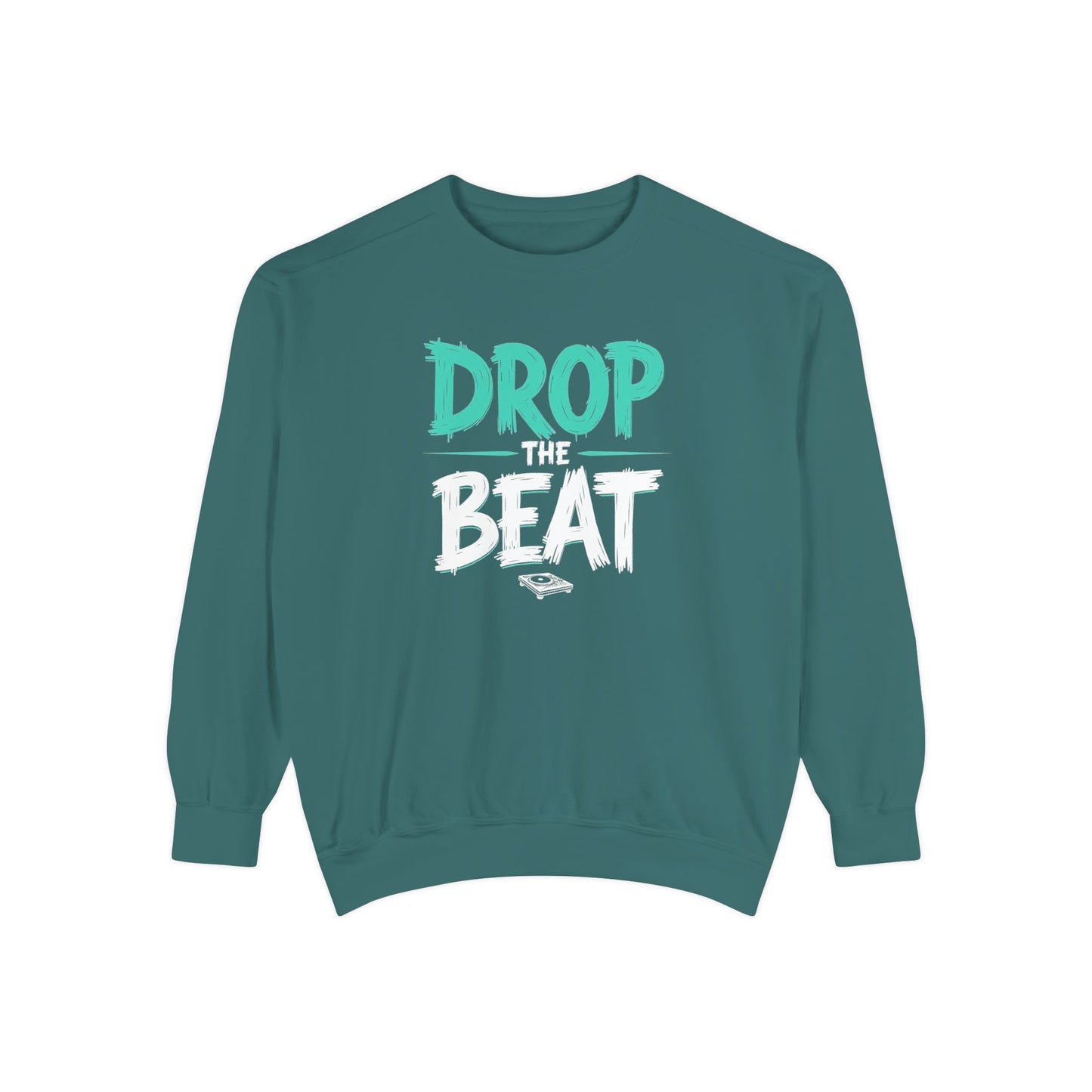 Drop the Beat Sweatshirt, Cozy Music Sweatshirt, Unisex Graphic Apparel, Perfect for Concerts, Unique Gift for Music Lovers