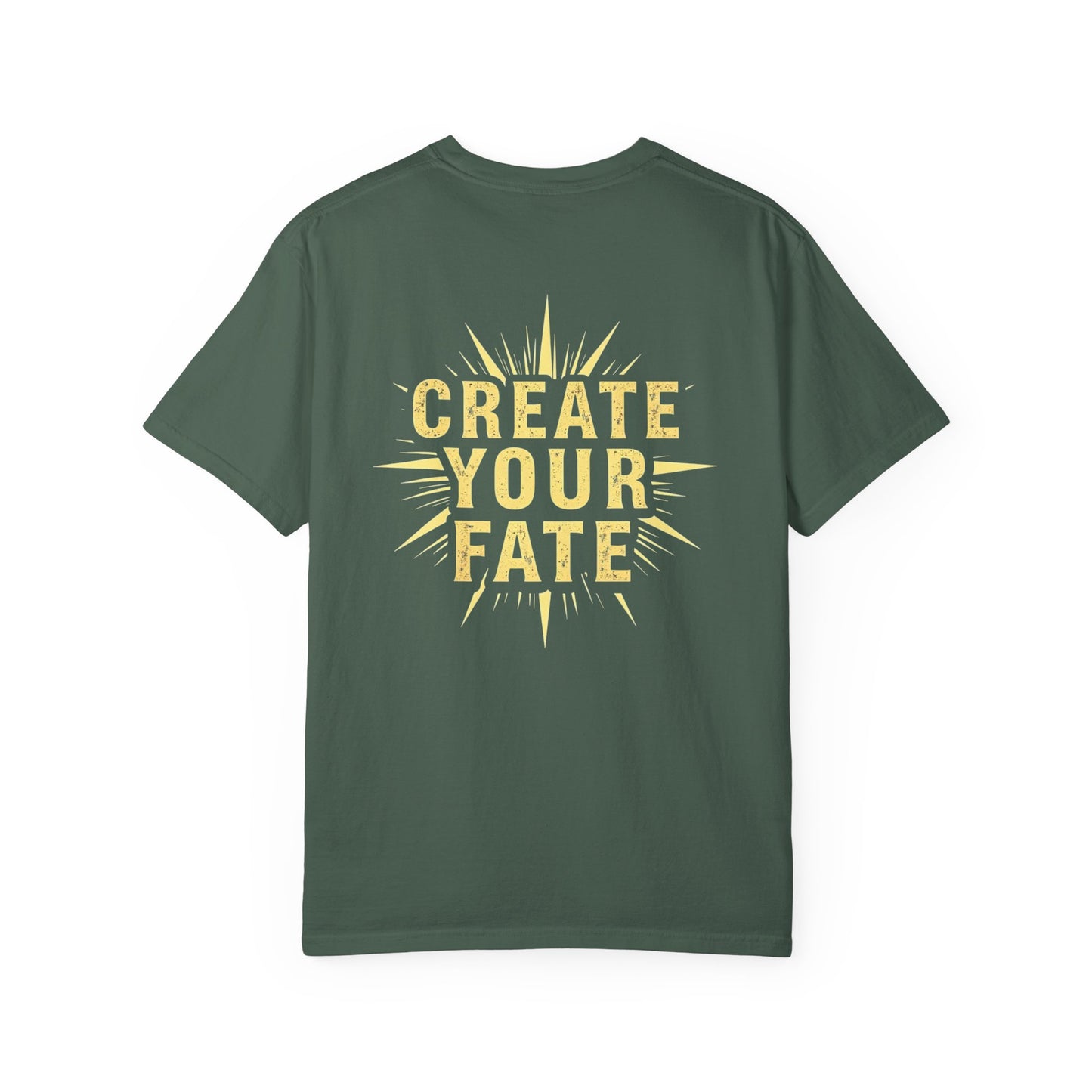 Unisex Garment-Dyed T-Shirt - 'Create Your Fate' Inspirational Tee, Motivational Shirt for Dreamers, Gift for Friends, Casual Wear, [...]
