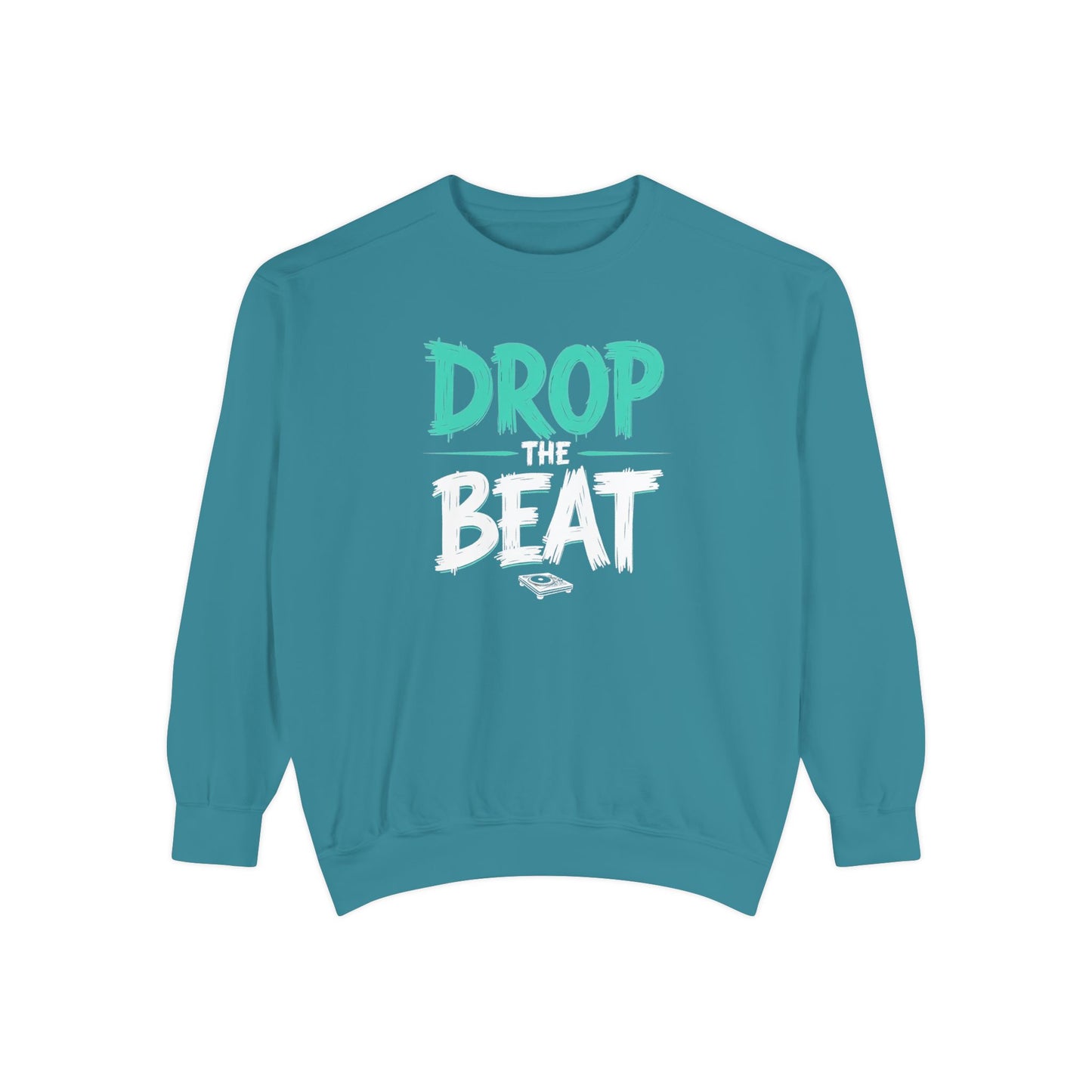Drop the Beat Sweatshirt, Cozy Music Sweatshirt, Unisex Graphic Apparel, Perfect for Concerts, Unique Gift for Music Lovers