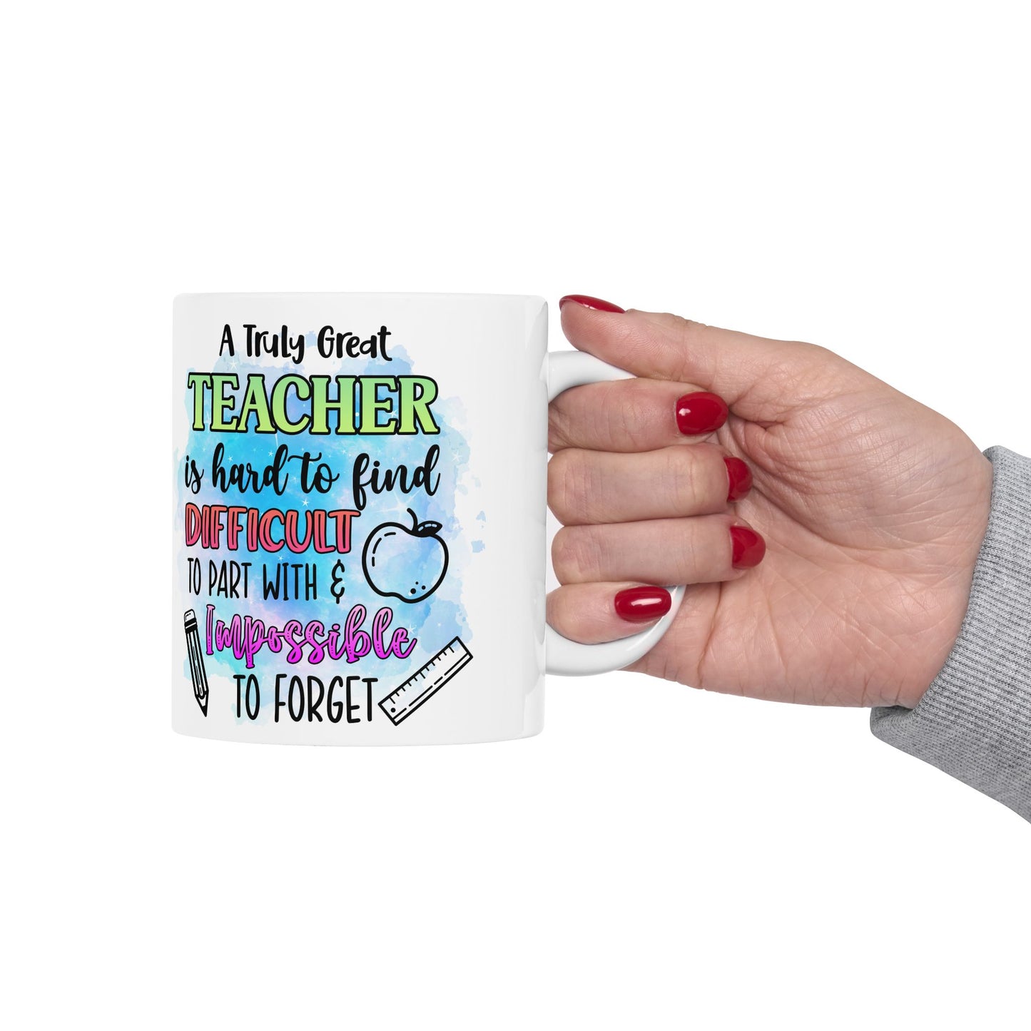 Teacher Appreciation Ceramic Mug, Great Gift for Teachers, Fun Birthday Mug, Classroom Decor, Inspirational Drinkware