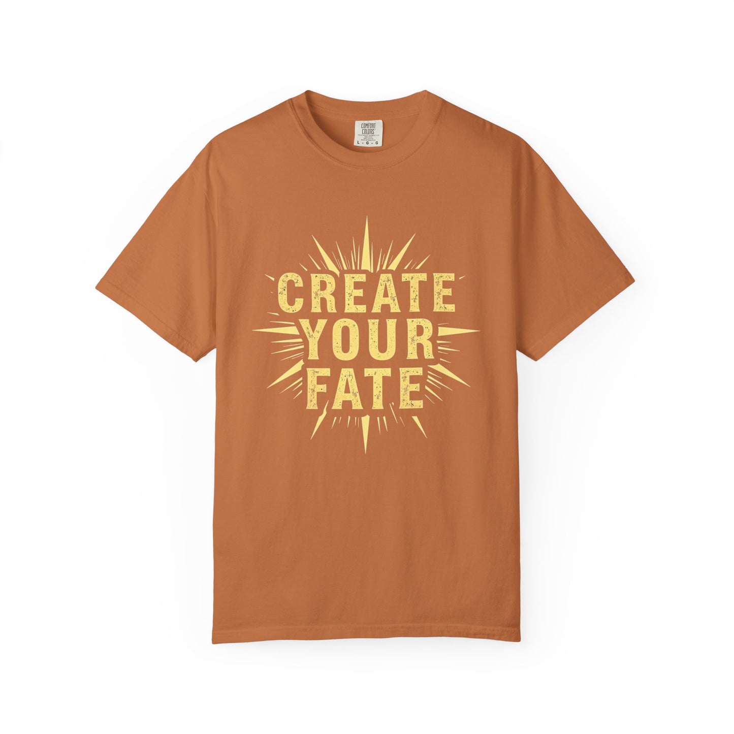 Unisex Garment-Dyed T-Shirt - 'Create Your Fate' Inspirational Tee, Motivational Shirt for Dreamers, Gift for Friends, Casual Wear, [...]