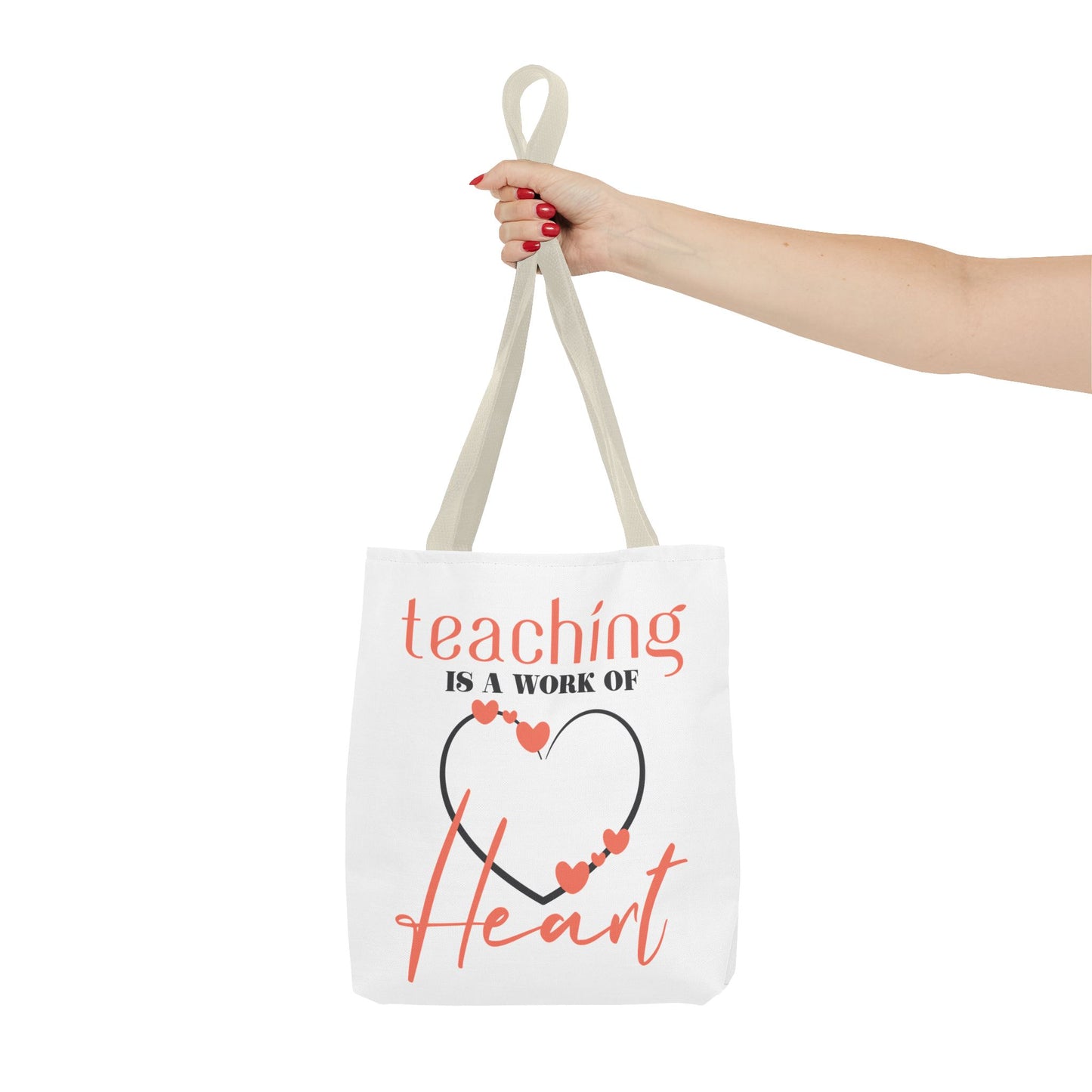 Teaching Tote Bag – A Work of Heart, Perfect for Teachers, Back to School, Classroom Essentials, Gift for Educators, Eco-Friendly Tote