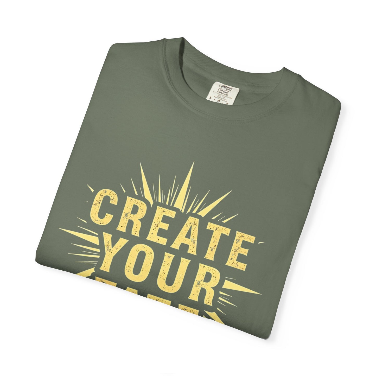 Unisex Garment-Dyed T-Shirt - 'Create Your Fate' Inspirational Tee, Motivational Shirt for Dreamers, Gift for Friends, Casual Wear, [...]
