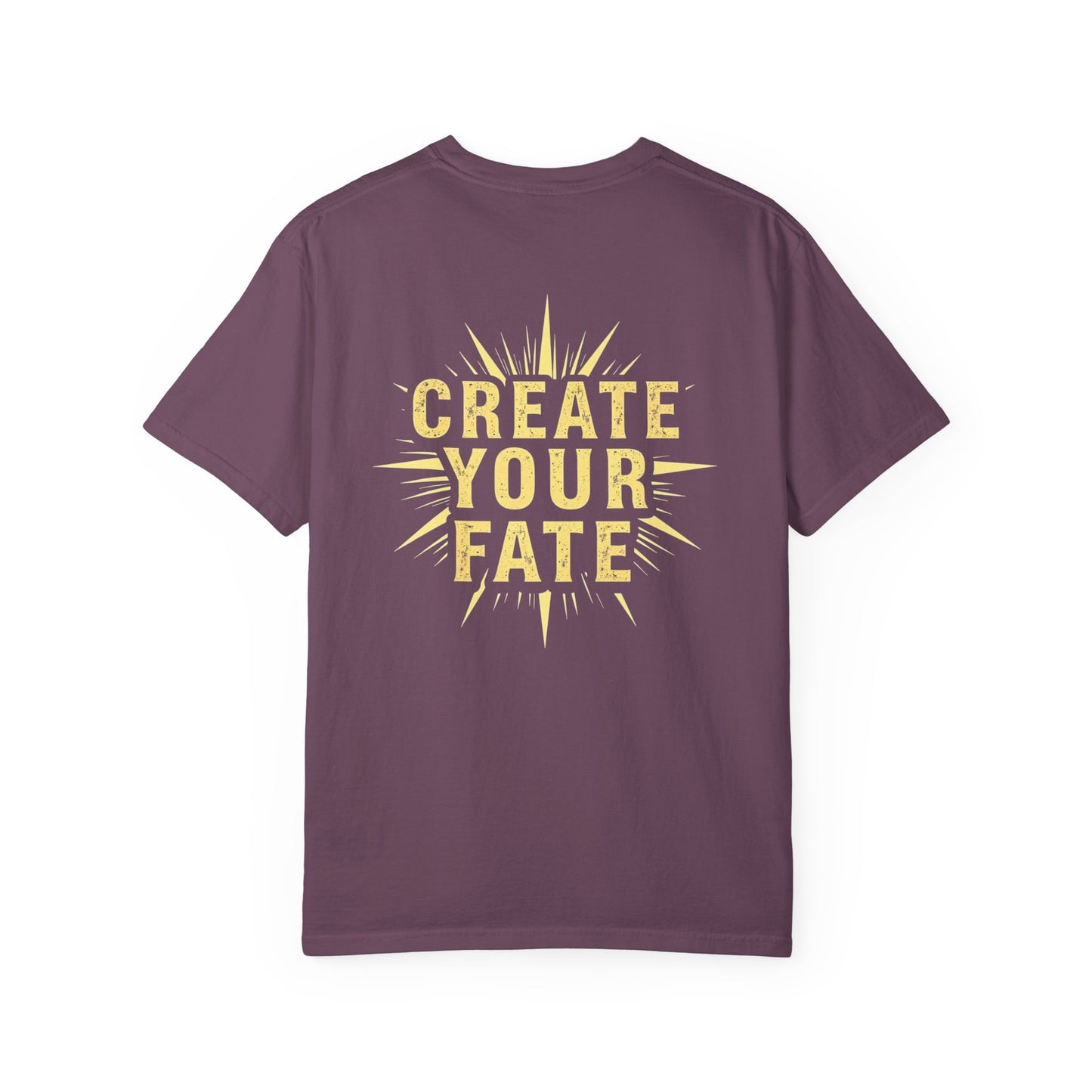 Unisex Garment-Dyed T-Shirt - 'Create Your Fate' Inspirational Tee, Motivational Shirt for Dreamers, Gift for Friends, Casual Wear, [...]