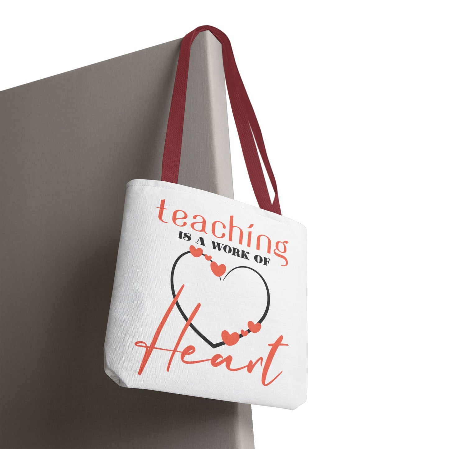 Teaching Tote Bag – A Work of Heart, Perfect for Teachers, Back to School, Classroom Essentials, Gift for Educators, Eco-Friendly Tote