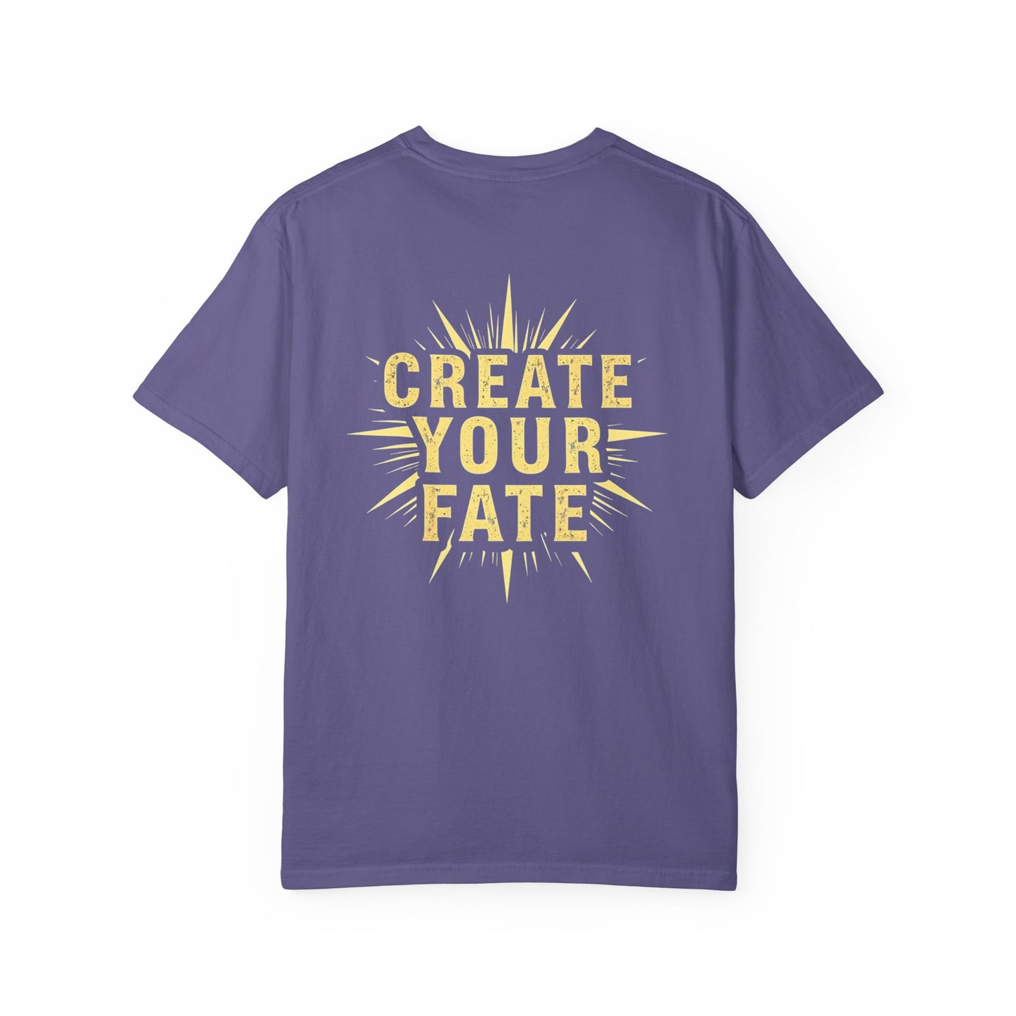 Unisex Garment-Dyed T-Shirt - 'Create Your Fate' Inspirational Tee, Motivational Shirt for Dreamers, Gift for Friends, Casual Wear, [...]