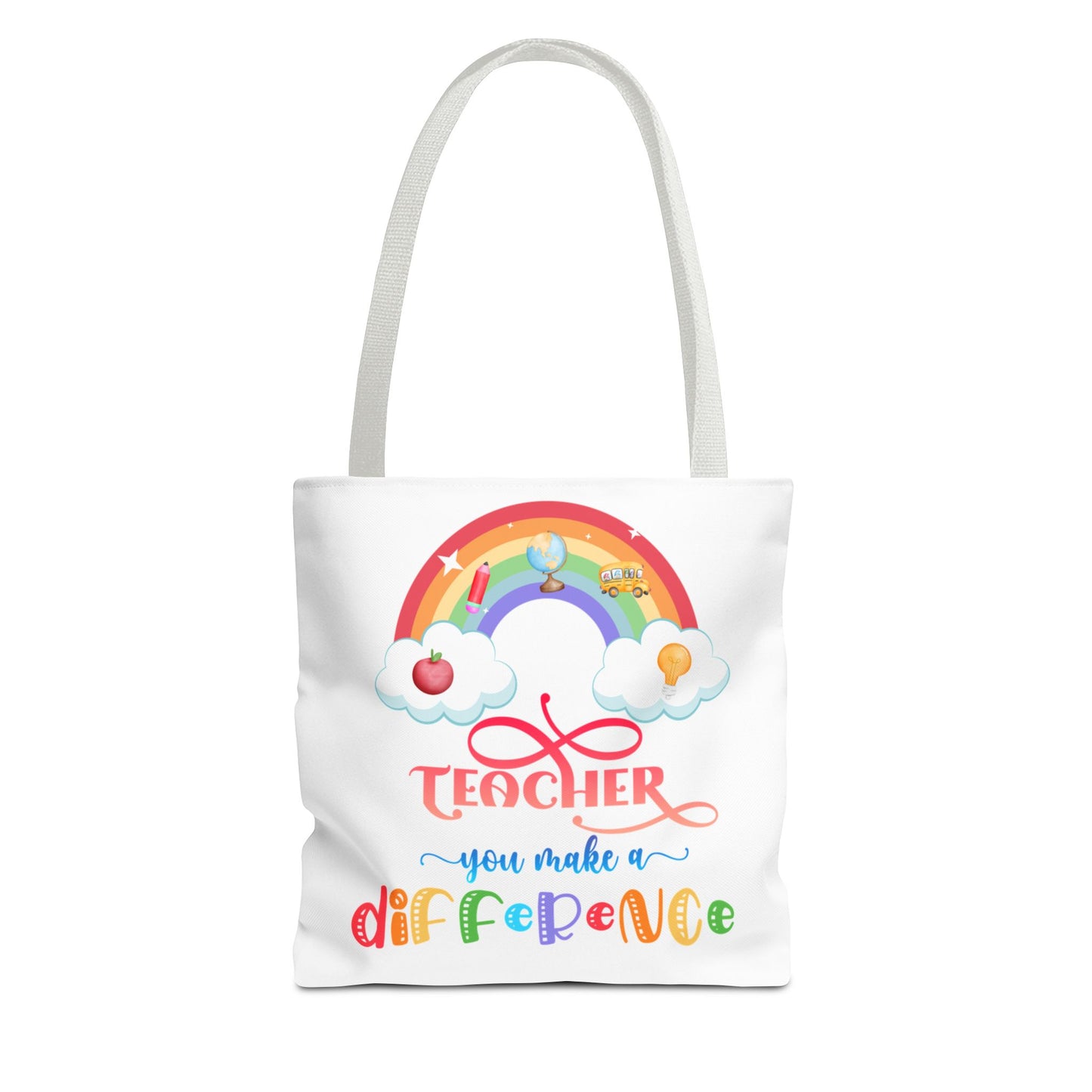 Teacher Appreciation Tote Bag, Inspirational Gift for Educators, Rainbow Design, School Bag, End of Year Present, Birthday Gift