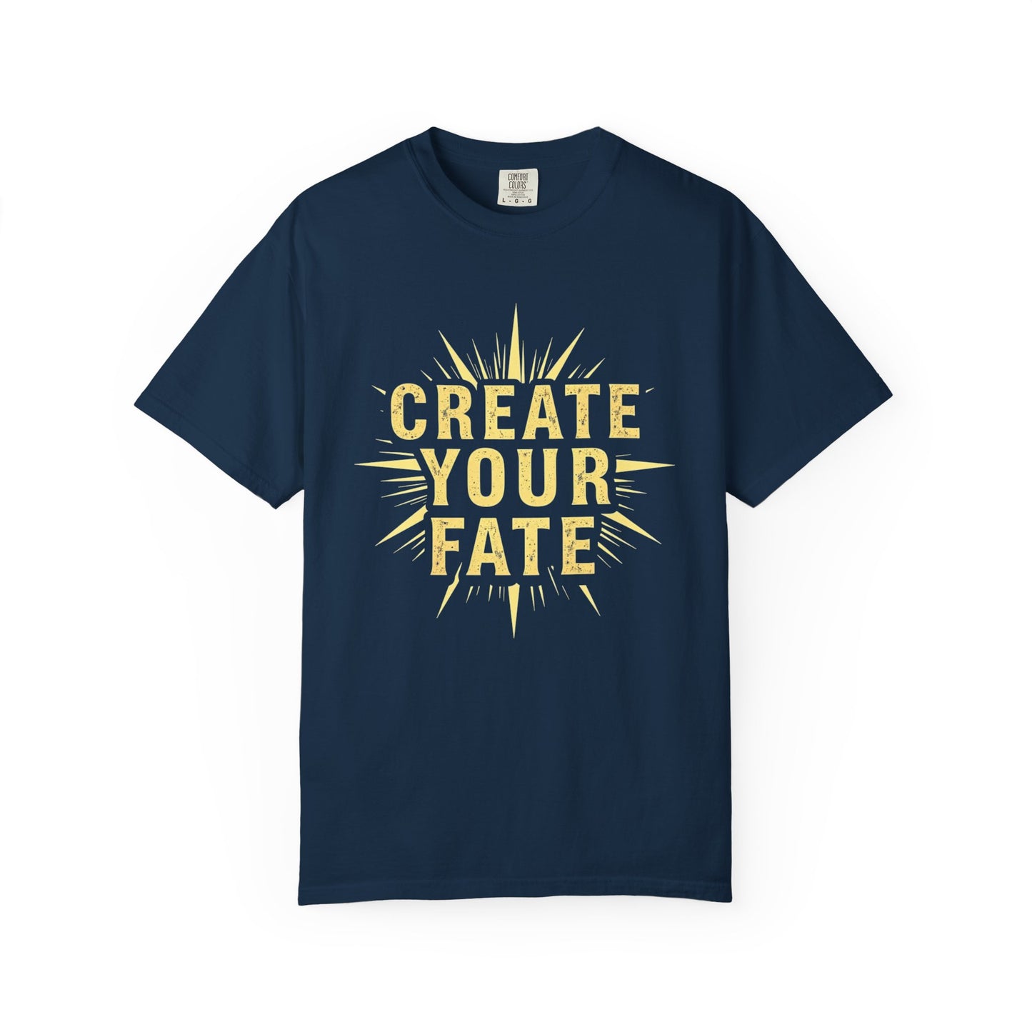 Unisex Garment-Dyed T-Shirt - 'Create Your Fate' Inspirational Tee, Motivational Shirt for Dreamers, Gift for Friends, Casual Wear, [...]