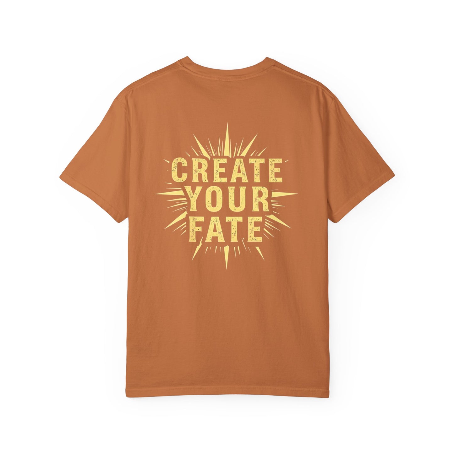 Unisex Garment-Dyed T-Shirt - 'Create Your Fate' Inspirational Tee, Motivational Shirt for Dreamers, Gift for Friends, Casual Wear, [...]