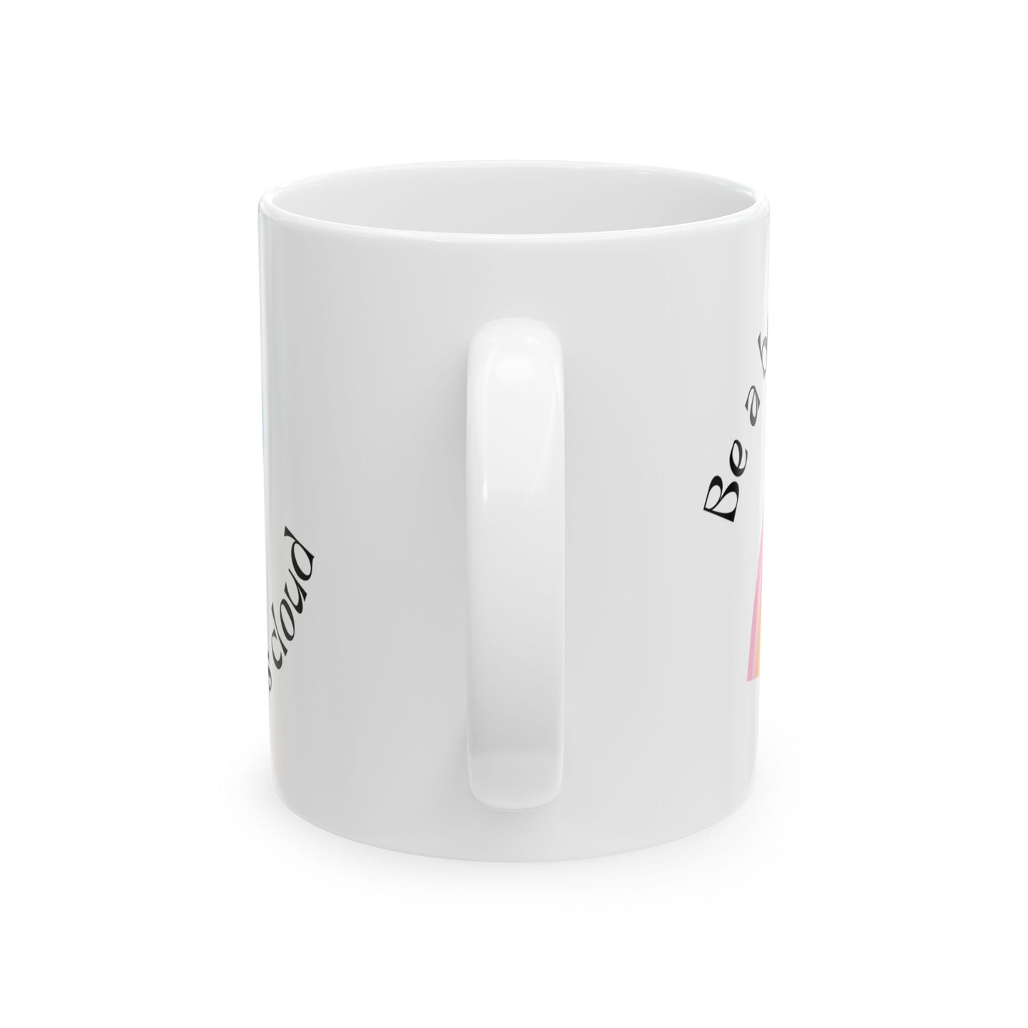 Inspirational Rainbow Ceramic Mug – 11 oz & 15 oz