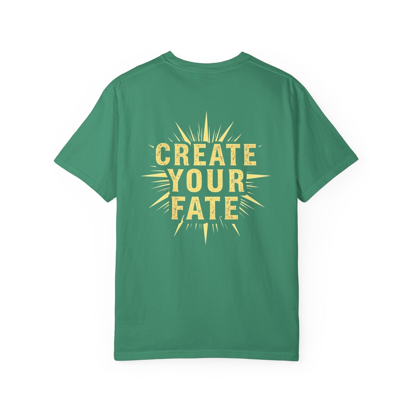Unisex Garment-Dyed T-Shirt - 'Create Your Fate' Inspirational Tee, Motivational Shirt for Dreamers, Gift for Friends, Casual Wear, [...]
