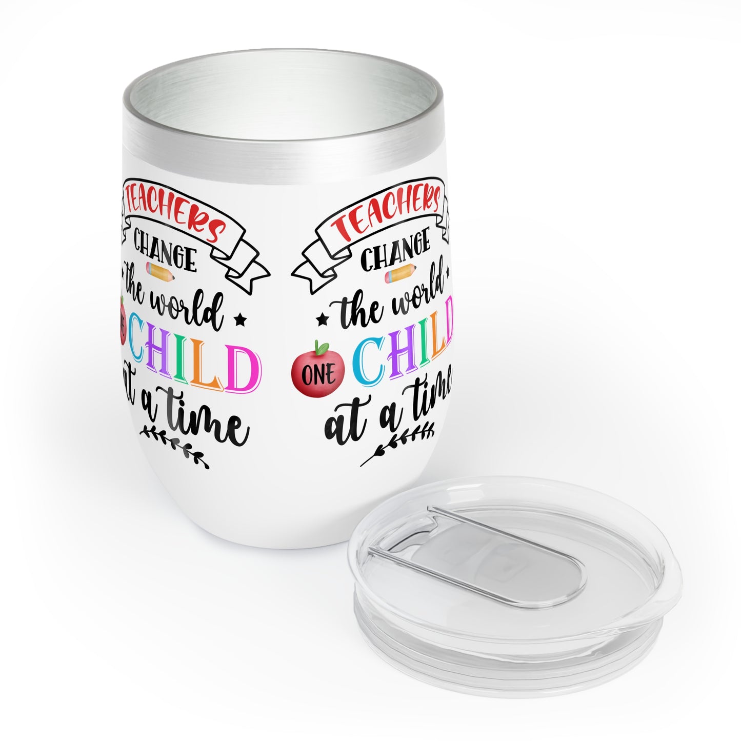Teacher Appreciation Wine Tumbler, Gift for Educators, Inspirational Drinkware, Unique Teacher Gift, Classroom Coffee Cup